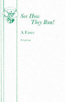 See How They Run: Play - King, Philip