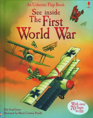 See Inside the First World War - Jones, Rob Lloyd