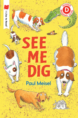 See Me Dig - Meisel, Paul