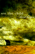 See the Child - Bergen, David