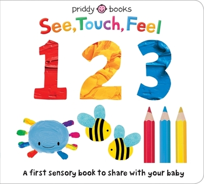 See Touch Feel: 123 - Priddy, Roger