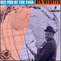 See You at the Fair - Ben Webster