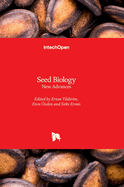 Seed Biology: New Advances