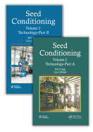 Seed Conditioning, Volume 2: Technology--Parts A & B