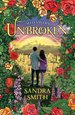Seed Savers-Unbroken - Smith, Sandra