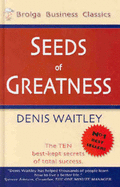 Seeds of Greatness - Waitley, Denis
