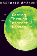 Seeing Through Internet Hoaxes