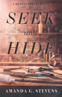 Seek and Hide - Stevens, Amanda G