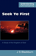 Seek Ye First