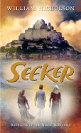 Seeker: Book One of the Noble Warriors - Nicholson, William