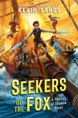 Seekers of the Fox - Sands, Kevin