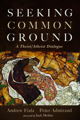 Seeking Common Ground - Fiala, Andrew, and Admirand, Peter, and Moline, Jack (Foreword by)