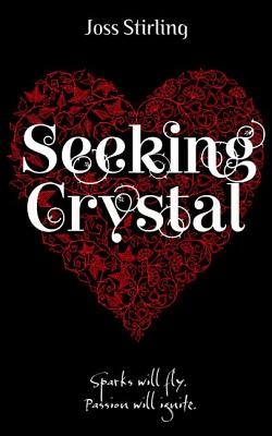 Seeking Crystal - Stirling, Joss