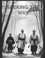 Seeking The Way: Book 1