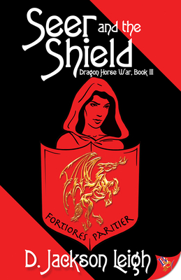 Seer and the Shield - Leigh, D Jackson