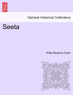 Seeta Vol. III. - Taylor, Philip Meadows