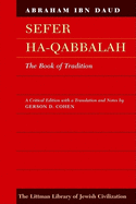 Sefer Haqabbalah: The Book of Tradition