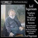 Segerstam: Symphony No.16/Nocturne