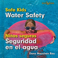 Seguridad En El Agua / Water Safety