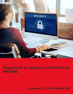 Seguridad en equipos informticos. MF0486.