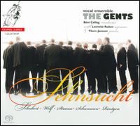 Sehnsucht - Lenneke Ruiten (soprano); The Gents; Thom Janssen (piano); Bni Csillag (conductor)