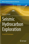Seismic Hydrocarbon Exploration: 2D and 3D Techniques