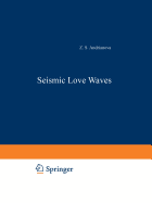 Seismic Love Waves