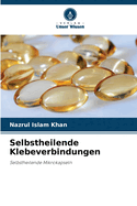 Selbstheilende Klebeverbindungen
