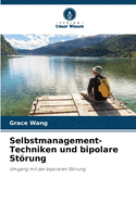 Selbstmanagement-Techniken und bipolare Strung