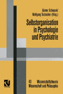 Selbstorganisation in Psychologie Und Psychiatrie