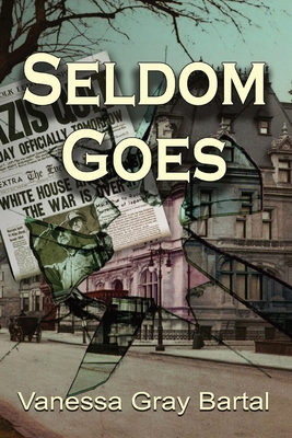 Seldom Goes - Bartal, Vanessa Gray