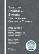 Selected Commercial Statutes for Sales and Contracts Courses, 2023 Edition