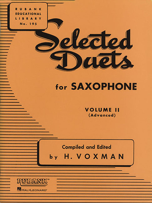 Selected Duets Saxophone - Volume 2: Advanced - Hal Leonard Publishing Corporation (Creator)