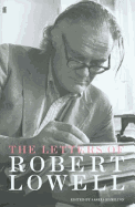 Selected Letters of Robert Lowell