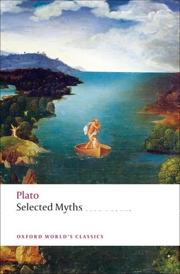 Selected Myths - Plato, and Partenie, Catalin (Editor)