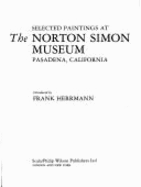 Selected paintings at the Norton Simon Museum, Pasadena, California