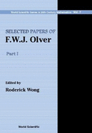 Selected Papers of F.W.J. Olver (in 2 Volumes)