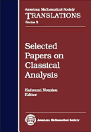 Selected Papers on Classical Analysis - Nomizu, Katsumi (Editor)