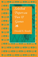 Selected Papers on Fun and Games: Volume 192