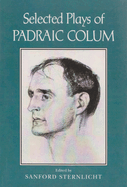 Selected Plays of Padraic Colum