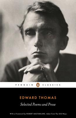 Selected Poems and Prose - Thomas, Edward