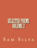 Selected Poems Volume 2