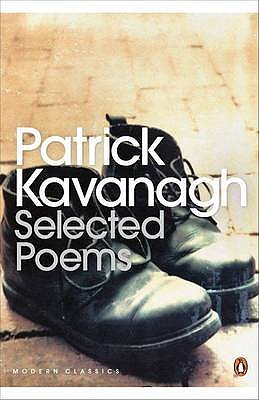 Selected Poems - Kavanagh, Patrick