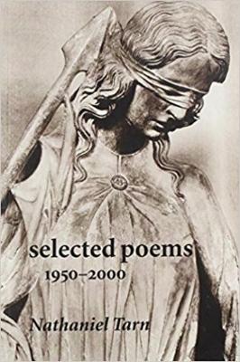 Selected Poems - Tarn, Nathaniel