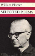 Selected poems - Plomer, William