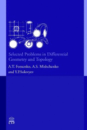 Selected Problems in Differential Geometry and Topology