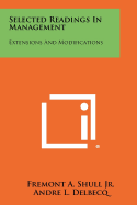 Selected Readings in Management: Extensions and Modifications