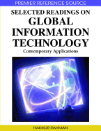 Selected Readings on Global Information Technology: Contemporary Applications