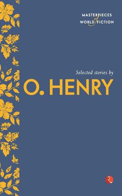 Selected Stories by O. Henry - O.Henry