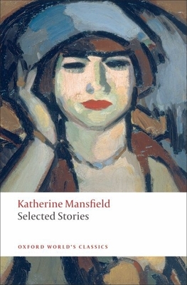 Selected Stories - Mansfield, Katherine